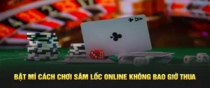 Bậc Thầy Sâm Lốc SunWin Hướng Dẫn Cách Báo Sâm Thắng Chắc